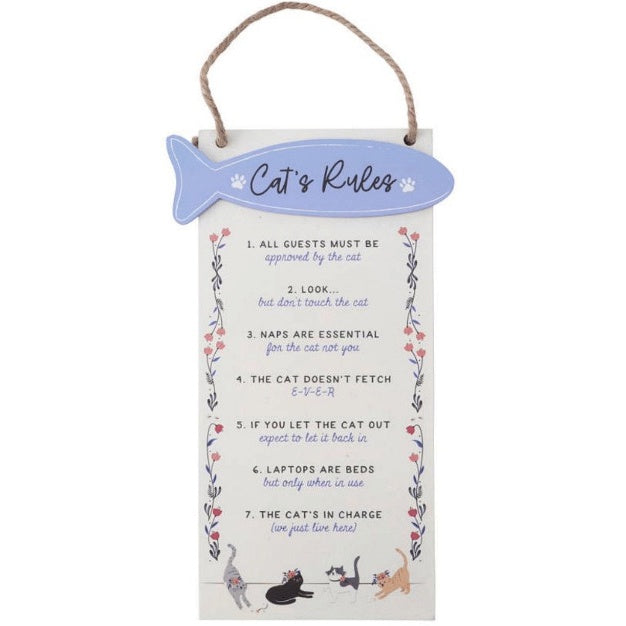 Cats Rules Sign